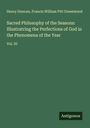 Henry Duncan: Sacred Philosophy of the Seasons: Illustratring the Perfections of God in the Phenomena of the Year, Buch
