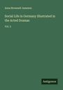 Anna Brownell Jameson: Social Life in Germany Illustrated in the Acted Dramas, Buch