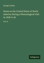 George Combe: Notes on the United States of North America During a Phrenological Visit in 1838-9-40, Buch