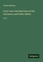Charles Mackay: Forty Years' Recollections of Life, Literature, and Public Affairs, Buch
