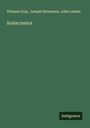 Thomas Gray: Scalacronica, Buch