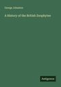 George Johnston: A History of the British Zoophytes, Buch