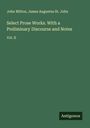 John Milton: Select Prose Works. With a Preliminary Discourse and Notes, Buch