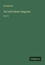 Anonymous: The Odd Fellows' Magazine, Buch