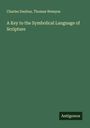 Charles Daubuz: A Key to the Symbolical Language of Scripture, Buch