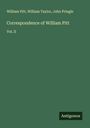William Pitt: Correspondence of William Pitt, Buch