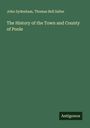 John Sydenham: The History of the Town and County of Poole, Buch