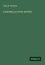 Eliza W. Farnham: California, In-Doors and Out, Buch
