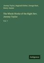 Jeremy Taylor: The Whole Works of the Right Rev. Jeremy Taylor, Buch