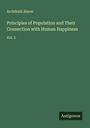 Archibald Alison: Principles of Population and Their Connection with Human Happiness, Buch