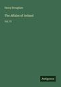 Henry Brougham: The Affairs of Ireland, Buch