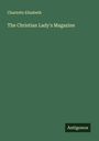 Charlotte Elizabeth: The Christian Lady's Magazine, Buch
