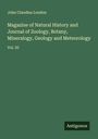 John Claudius Loudon: Magazine of Natural History and Journal of Zoology, Botany, Mineralogy, Geology and Meteorology, Buch