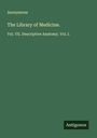 Anonymous: The Library of Medicine., Buch