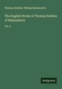 Thomas Hobbes: The English Works of Thomas Hobbes of Malmesbury, Buch
