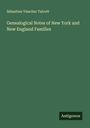 Sebastian Visscher Talcott: Genealogical Notes of New York and New England Families, Buch
