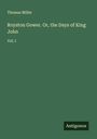 Thomas Miller: Royston Gower. Or, the Days of King John, Buch