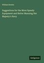 William Bowles: Suggestions for the More Speedy Equipment and Better Manning Her Majesty's Navy, Buch