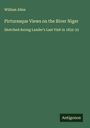 William Allen: Picturesque Views on the River Niger, Buch