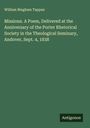 William Bingham Tappan: Missions. A Poem, Delivered at the Anniversary of the Porter Rhetorical Society in the Theological Seminary, Andover, Sept. 4, 1838, Buch