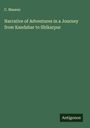 C. Masson: Narrative of Adventures in a Journey from Kandahar to Shikarpur, Buch