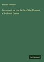 Richard Emmons: Tecumseh: or the Battle of the Thames, a National Drama, Buch