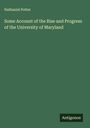 Nathaniel Potter: Some Account of the Rise and Progress of the University of Maryland, Buch