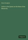 Henry Brougham: Letter to the Queen on the State of the Monarchy, Buch