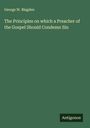 George W. Blagden: The Principles on which a Preacher of the Gospel Should Condemn Sin, Buch