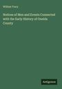 William Tracy: Notices of Men and Events Connected with the Early History of Oneida County, Buch