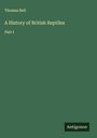 Thomas Bell: A History of British Reptiles, Buch