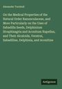 Alexander Turnbull: On the Medical Properties of the Natural Order Ranunculaceae, and More Particularly on the Uses of Sabadilla Seeds, Delphinium Straphisagria and Aconitum Napellus, and Their Alcaloids, Veratrai, Sabadiline, Delphinia, and Aconitine, Buch