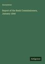 Anonymous: Report of the Bank Commissioners, January 1840, Buch