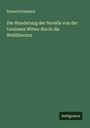 Eduard Grisebach: Die Wanderung der Novelle von der treulosen Witwe durch die Weltliteratur, Buch