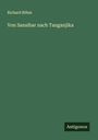 Richard Böhm: Von Sansibar nach Tanganjika, Buch