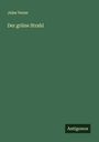 Jules Verne: Der grüne Strahl, Buch