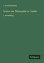 J. Frohschammer: System der Philosophie im Umriss, Buch