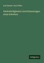 Karl Fischer: Denkwürdigkeiten und Erinnerungen eines Arbeiters, Buch