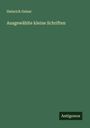 Heinrich Gelzer: Ausgewählte kleine Schriften, Buch