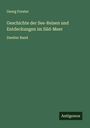 Georg Forster: Geschichte der See-Reisen und Entdeckungen im Süd-Meer, Buch