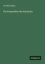 Friedrich Blass: Die Eumeniden des Aischylos, Buch