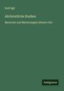 Emil Egli: Altchristliche Studien, Buch