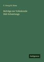 P. Georg M. Stenz: Beiträge zur Volkskunde Süd-Schantungs, Buch