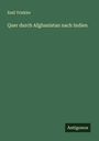 Emil Trinkler: Quer durch Afghanistan nach Indien, Buch