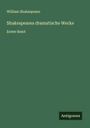 William Shakespeare: Shakespeares dramatische Werke, Buch