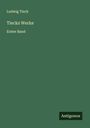 Ludwig Tieck: Tiecks Werke, Buch