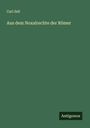 Carl Sell: Aus dem Noxalrechte der Römer, Buch
