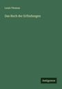 Louis Thomas: Das Buch der Erfindungen, Buch