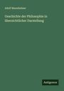 Adolf Mannheimer: Geschichte der Philosophie in übersichtlicher Darstellung, Buch