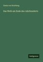 Gisela Von Streitberg: Das Weib am Ende des Jahrhunderts, Buch